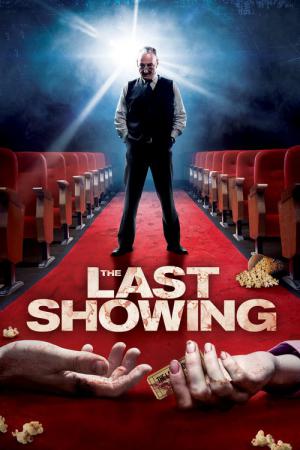 The Last Showing (2014)