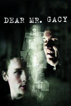 Dear Mr. Gacy (2010)
