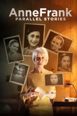 Anne Frank: Parallel Stories (2019)