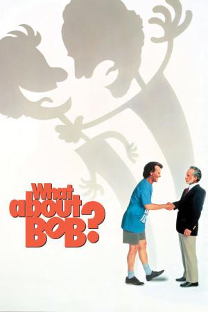 What About Bob? (1991)