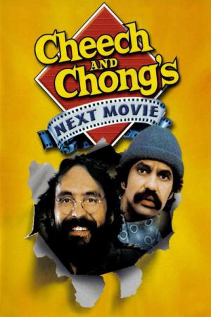 Cheech & Chong's Next Movie (1980)