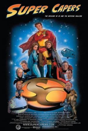 Super Capers: The Origins of Ed and the Missing Bullion (2008)