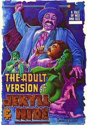 The Adult Version of Jekyll & Hide (1972)
