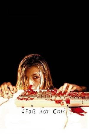 Fear Dot Com (2002)