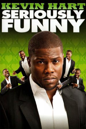 Kevin Hart: Seriously Funny (2010)