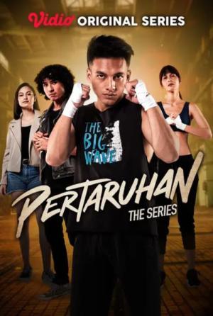 Pertaruhan: The Series (2022)