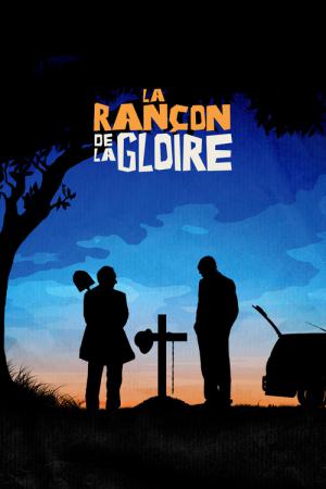 La rançon de la gloire (2014)