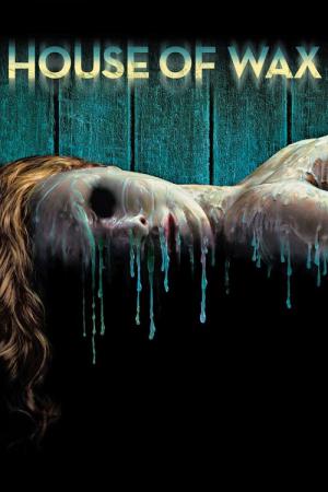House of Wax (2005)
