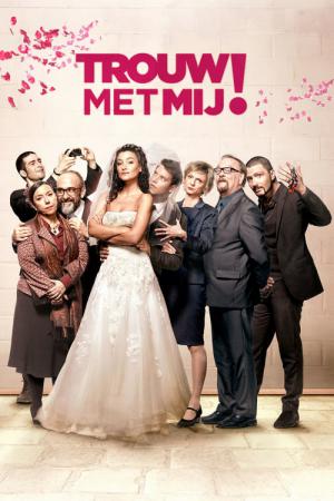 Trouw met mij (2014)