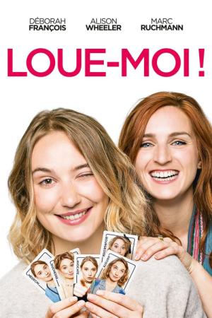 Loue-Moi! (2017)