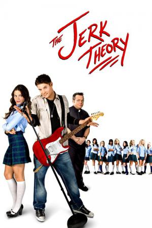 The Jerk Theory (2008)