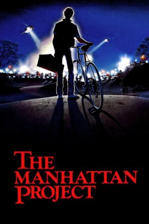 The Manhattan Project (1986)