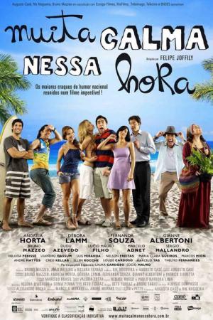 Muita Calma Nessa Hora (2010)