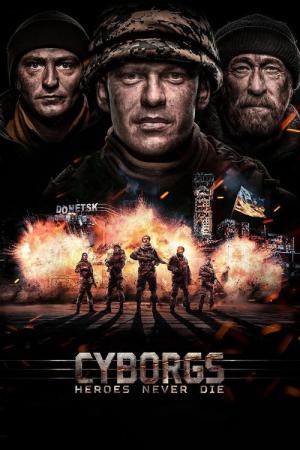 Kiborgy. Heroyi ne vmyrayut (2017)
