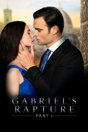 Gabriel's Rapture: Part One (2021)
