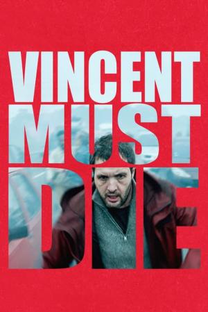 Vincent doit mourir (2023)
