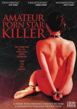 Amateur Porn Star Killer (2006)