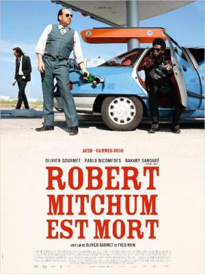 Robert Mitchum est mort (2010)
