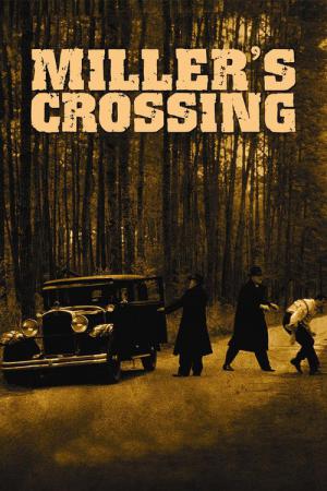 Miller's Crossing (1990)