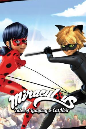 Miraculous: Verhalen over Ladybug & Cat Noir (2015)