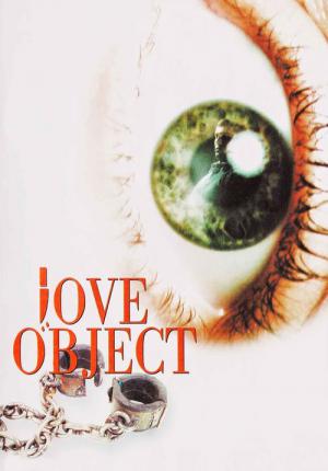 Love Object (2003)