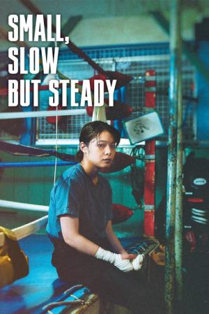 Small, Slow but Steady (2022)