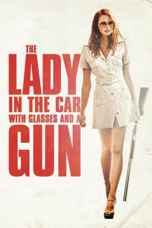 La dame dans l'auto avec des lunettes et un fusil (2015)