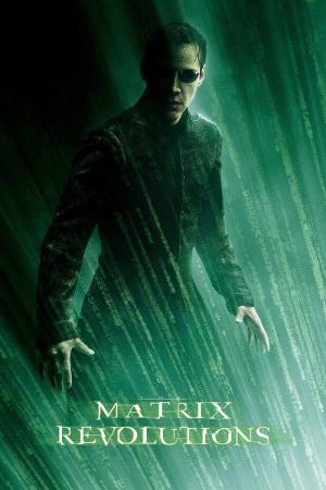 The Matrix Revolutions (2003)