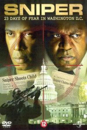 Sniper: 23 Days of Fear in Washington D.C. (2003)