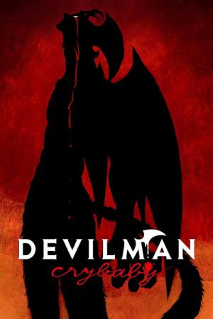 Devilman: Crybaby (2018)