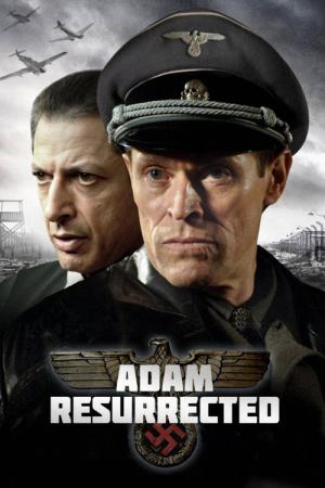 Adam Resurrected (2008)
