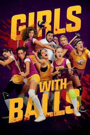 Girls with Balls (2018)