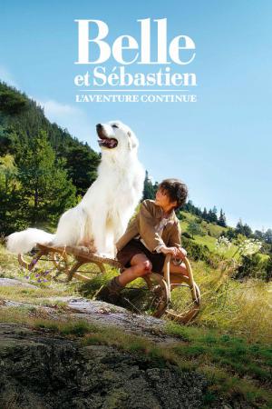 Belle en Sebastiaan - Het avontuur gaat verder (2015)