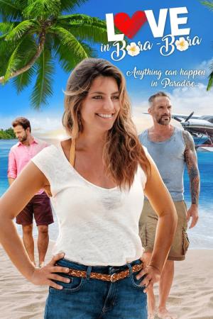 Coup de foudre à Bora Bora (2018)