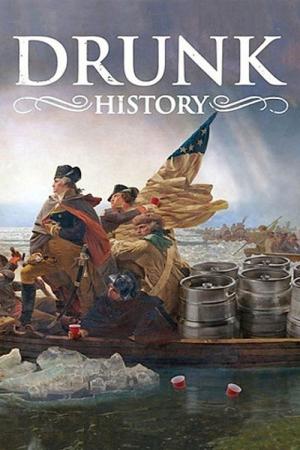 Drunk History (2013)