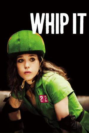 Whip It (2009)