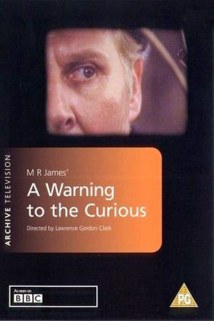 A Warning to the Curious (1972)