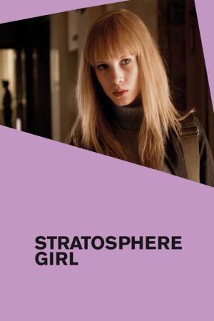 Stratosphere Girl (2004)