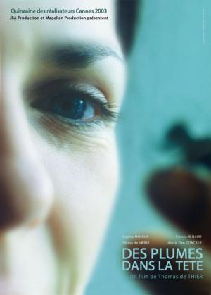 Des plumes dans la tête (2003)