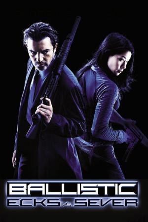 Ballistic: Ecks vs. Sever (2002)
