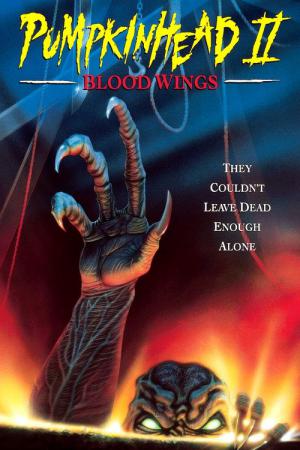 Pumpkinhead II: Blood Wings (1993)