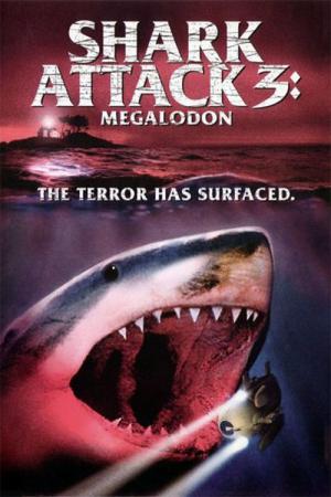 Shark Attack 3: Megalodon (2002)