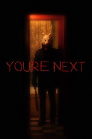 You're Next (2011)