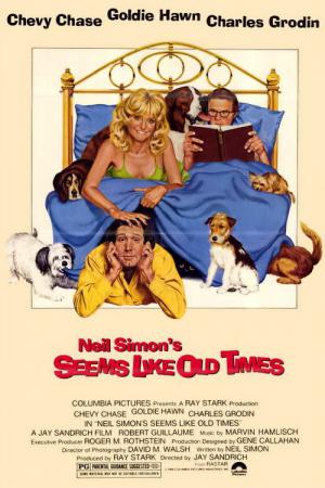 Seems Like Old Times (1980)