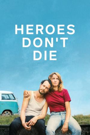 Les héros ne meurent jamais (2019)