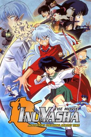 Inuyasha: Toki Wo Koeru Omoi (2001)