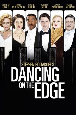 Dancing on the Edge (2013)