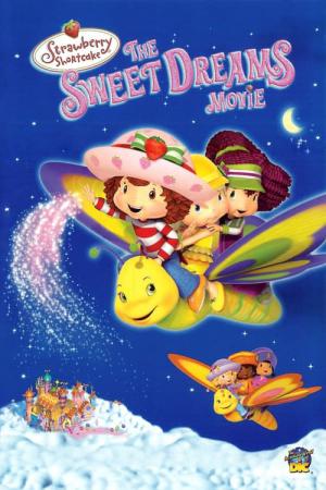 Strawberry Shortcake: Het droomavontuur (2006)