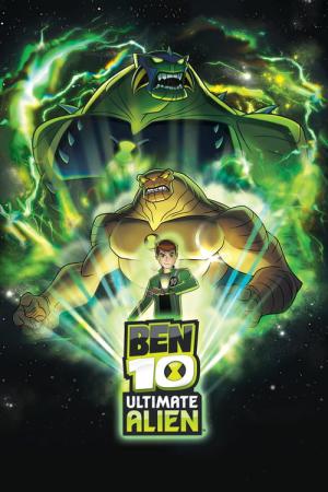 Ben 10 Ultimate Alien: Absolute Macht (2010)