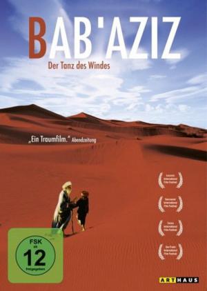 Bab'Aziz: Le Prince Qui Contemplait Son Âme (2005)